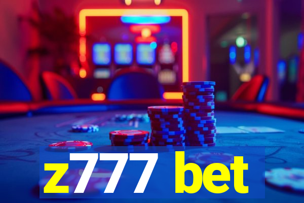 z777 bet